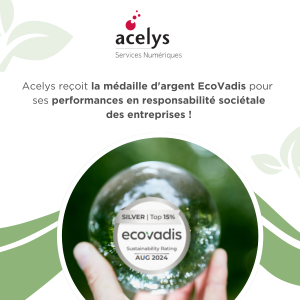 Médaille d'argent EcoVadis obtenue par Acelys